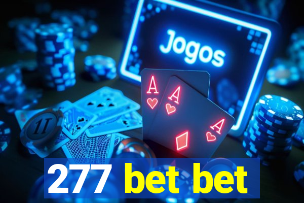 277 bet bet